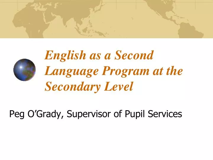 english as a second language program at the secondary level