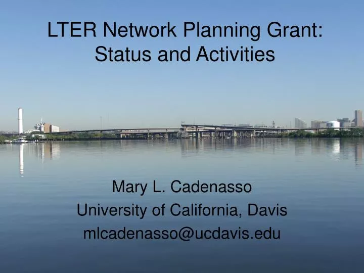 lter network planning grant status and activities
