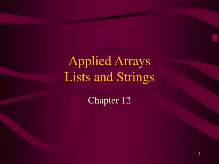 applied arrays lists and strings