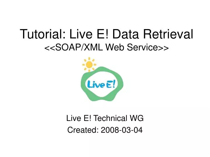 tutorial live e data retrieval soap xml web service