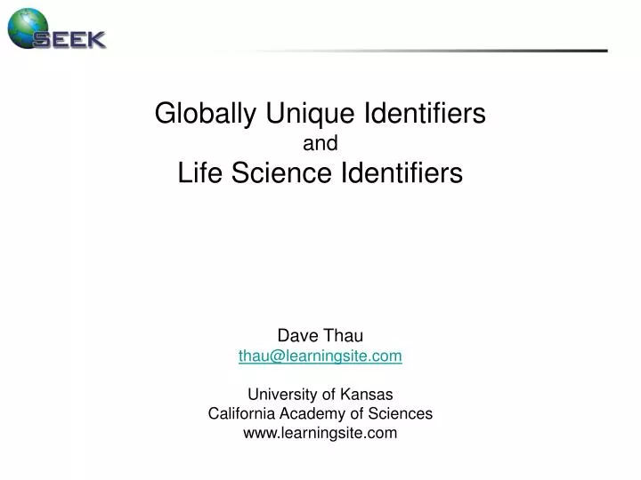 globally unique identifiers and life science identifiers