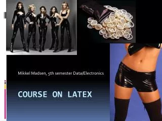 Course on Latex