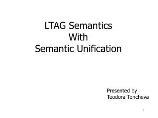 LTAG Semantics With Semantic Unification