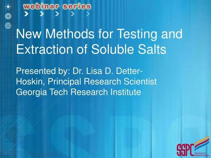 new methods for testing and extraction of soluble salts