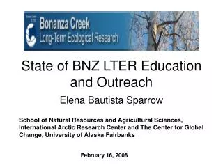 State of BNZ LTER Education and Outreach