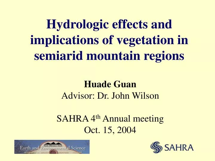 hydrologic effects and implications of vegetation in semiarid mountain regions