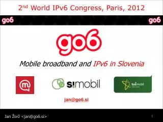 2 nd World IPv6 Congress, Paris, 2012