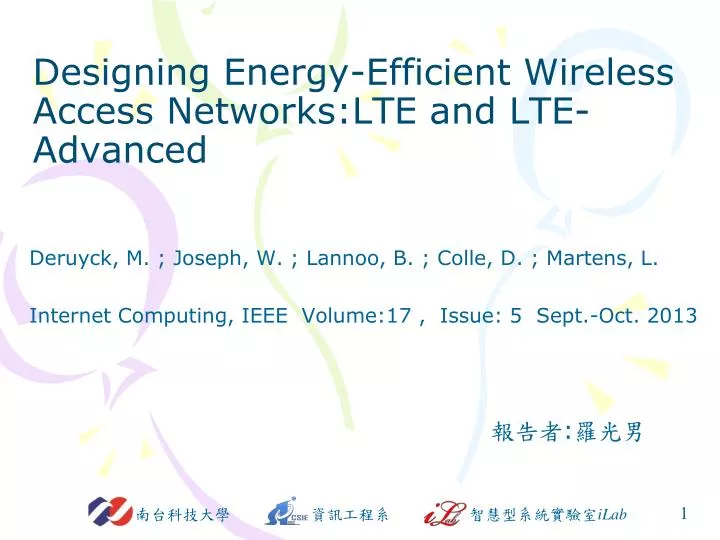 designing energy efficient wireless access networks lte and lte advanced