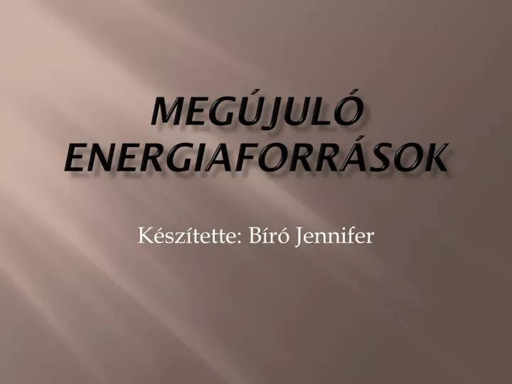 meg jul energiaforr sok