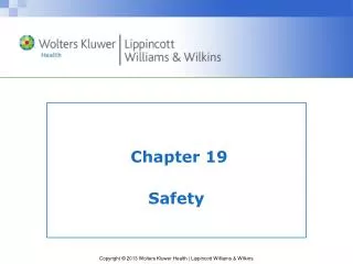 Chapter 19 Safety