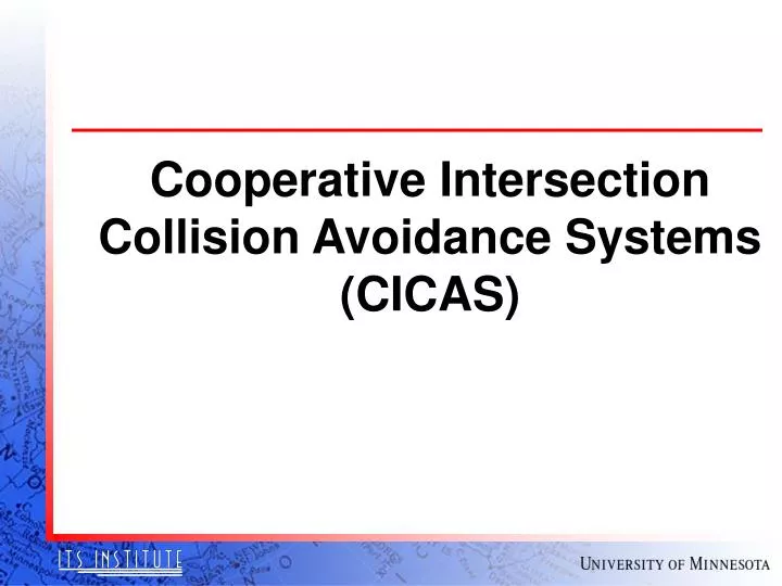 cooperative intersection collision avoidance systems cicas