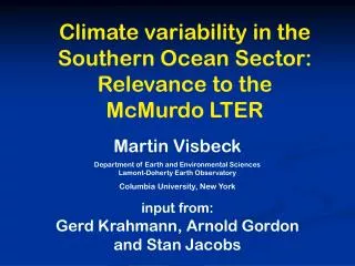 Climate variability in the Southern Ocean Sector: Relevance to the McMurdo LTER