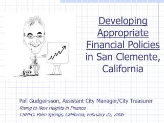 Developing Appropriate Financial Policies in San Clemente, California