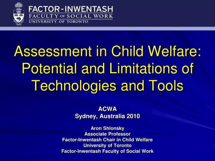 assessment in child welfare potential and limitations of technologies and tools
