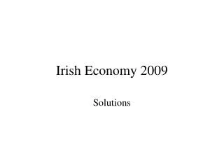 Irish Economy 2009