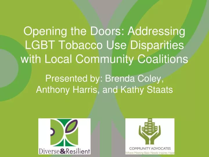 opening the doors addressing lgbt tobacco use disparities with local community coalitions