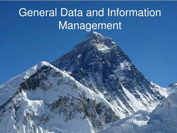 general data and information management