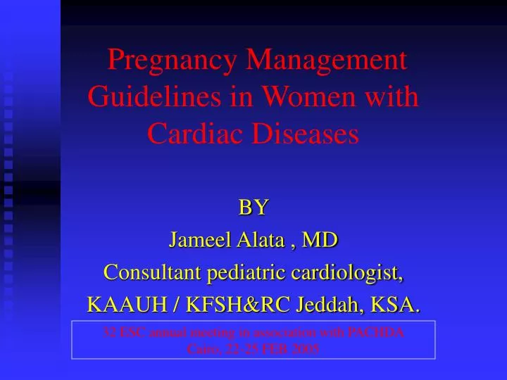 pregnancy management guidelines in women with cardiac diseases