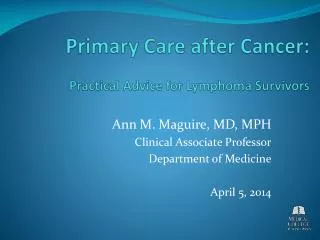 Primary Care after Cancer: Practical Advice for Lymphoma Survivors
