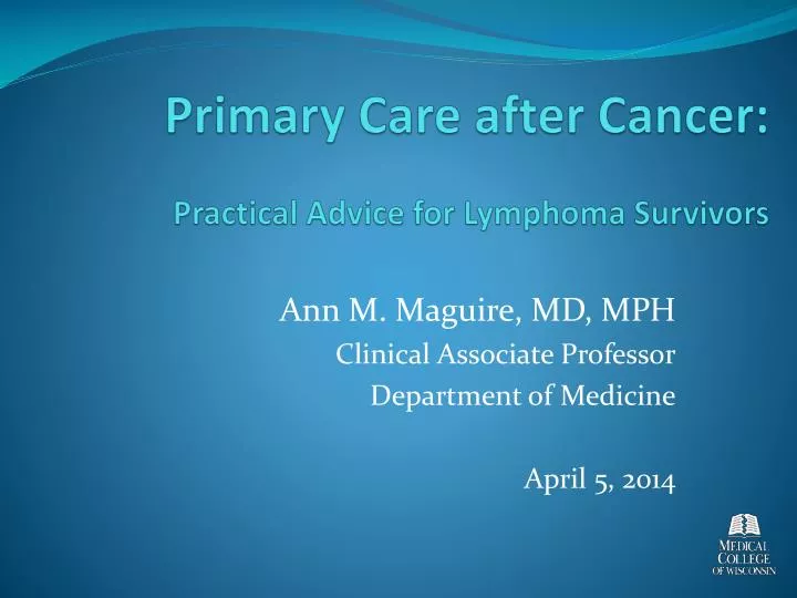 primary care after cancer practical advice for lymphoma survivors