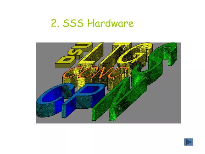 2 sss hardware