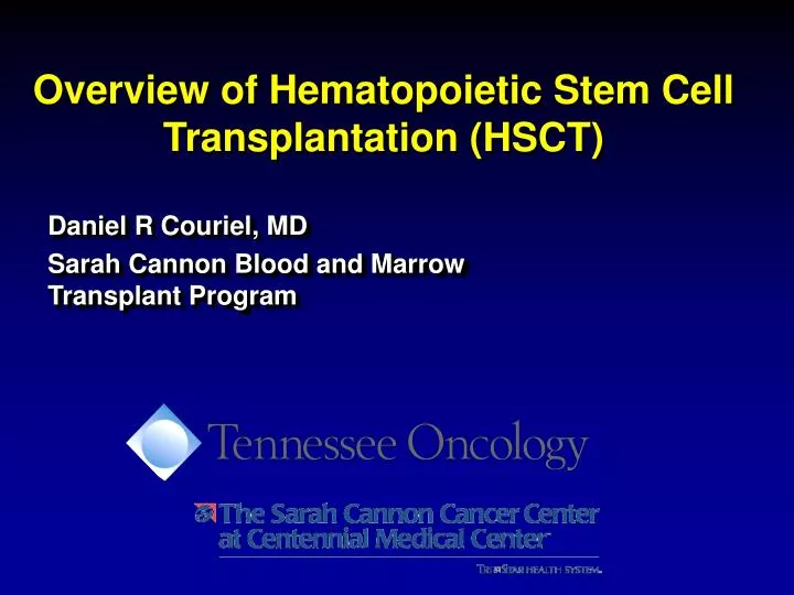 overview of hematopoietic stem cell transplantation hsct