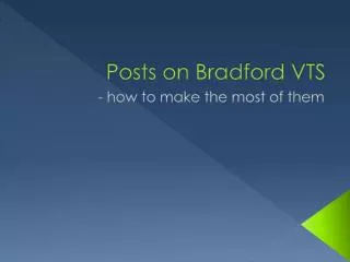 Posts on Bradford VTS
