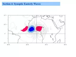 Section 4: Synoptic Easterly Waves