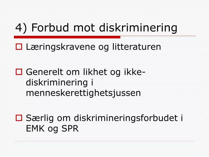 4 forbud mot diskriminering