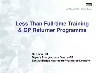 Less Than Full-time Training &amp; GP Returner Programme