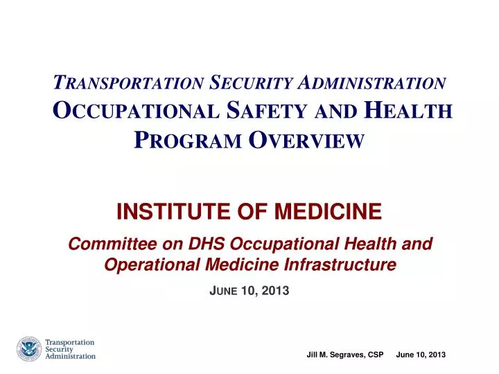 transportation security administration occupational safety and health program overview