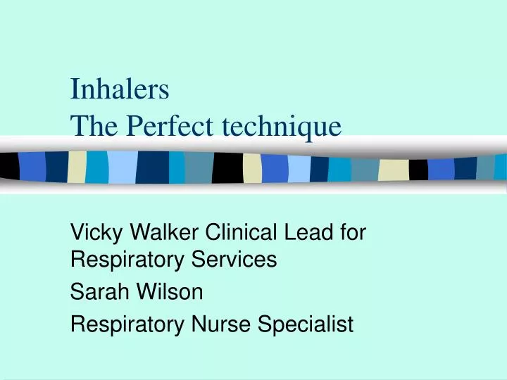 inhalers the perfect technique