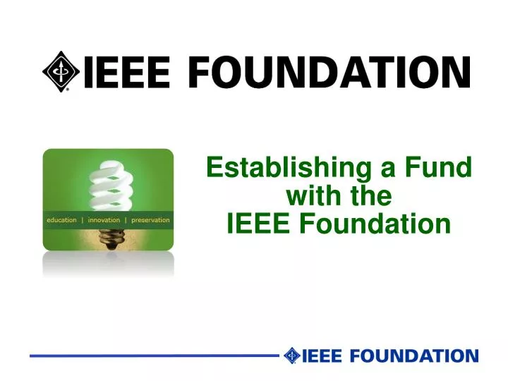 establishing a fund with the ieee foundation