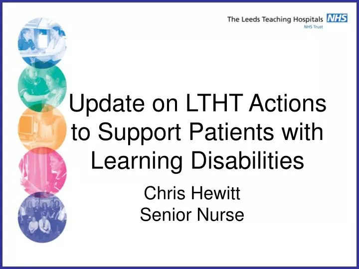 update on ltht actions to support patients with learning disabilities