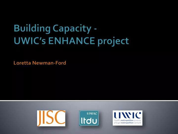 building capacity uwic s enhance project loretta newman ford