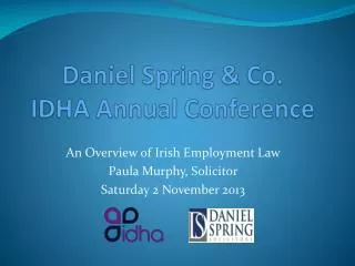 Daniel Spring &amp; Co. IDHA Annual Conference