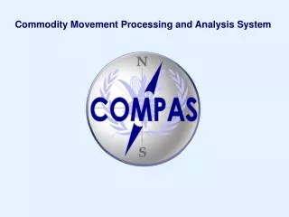 Commodity Movement Processing and Analysis System