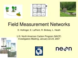 Field Measurement Networks