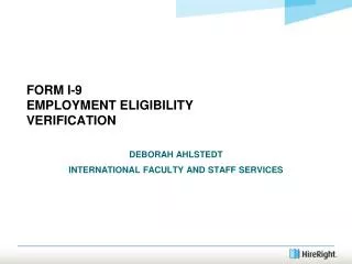 FORM I-9 EMPLOYMENT ELIGIBILITY VERIFICATION