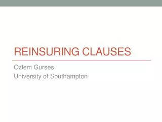 Reinsuring clauses