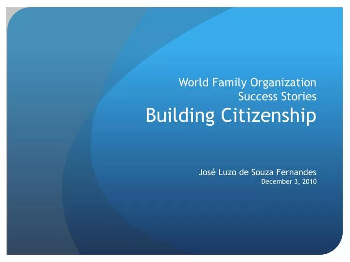 world family organization success stories building citizenship