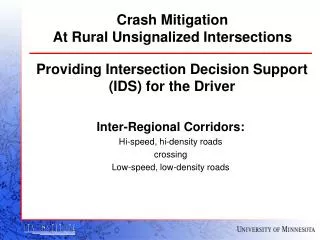 Crash Mitigation At Rural Unsignalized Intersections