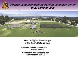 Defense Language Institute Foreign Language Center BILC Seminar 2009