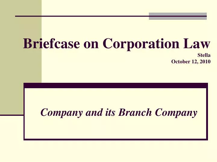 briefcase on corporation law stella october 12 2010