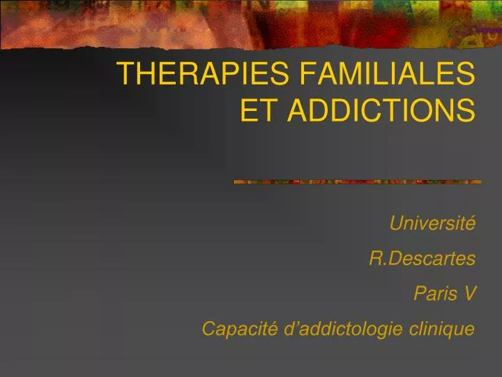 therapies familiales et addictions