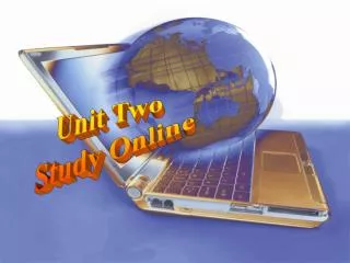 Unit Two Study Online