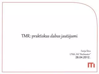 tmr praktiskas dabas jaut jumi