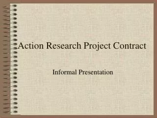 Action Research Project Contract