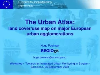 The Urban Atlas: land cover/use map on major European urban agglomerations