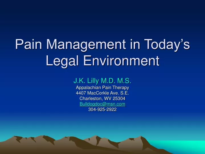 pain management in today s legal environment